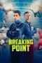 Nonton film Breaking Point (2023) terbaru di Dutamovie21