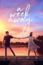 Nonton film A Week Away (2021) terbaru di Dutamovie21