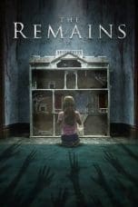 Nonton film The Remains (2016) terbaru di Dutamovie21