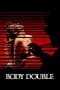 Nonton film Body Double (1984) terbaru di Dutamovie21