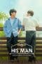 Nonton film His Man Season 1 (2022) terbaru di Dutamovie21