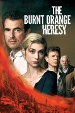 Nonton film The Burnt Orange Heresy (2020) terbaru di Dutamovie21