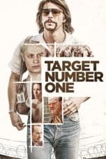 Nonton film Target Number One (2020) terbaru di Dutamovie21