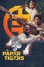 Nonton film The Paper Tigers (2020) terbaru di Dutamovie21