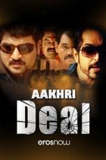 Nonton film Aakhri Deal (2013) terbaru di Dutamovie21