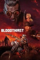 Nonton film Bloodthirst (2023) terbaru di Dutamovie21