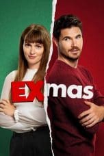 Nonton film EXmas (2023) terbaru di Dutamovie21