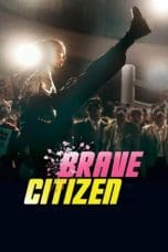 Nonton film Brave Citizen (2023) terbaru di Dutamovie21