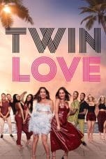 Nonton film Twin Love (2023) terbaru di Dutamovie21