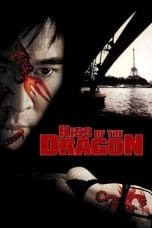 Nonton film Kiss of the Dragon (2001) terbaru di Dutamovie21