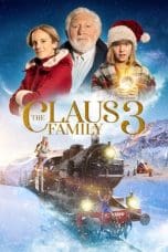 Nonton film The Claus Family 3 (2022) terbaru di Dutamovie21