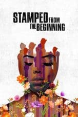 Nonton film Stamped from the Beginning (2023) terbaru di Dutamovie21