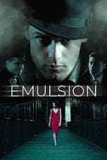 Nonton film Emulsion (2014) terbaru di Dutamovie21