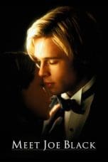 Nonton film Meet Joe Black (1998) terbaru di Dutamovie21