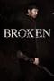 Nonton film Broken (2014) terbaru di Dutamovie21