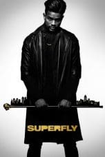 Nonton film SuperFly (2018) terbaru di Dutamovie21