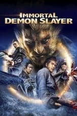 Nonton film Immortal Demon Slayer (2017) terbaru di Dutamovie21