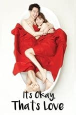 Nonton film It’s Okay, That’s Love (2014) terbaru di Dutamovie21