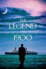 Nonton film The Legend of 1900 (1998) terbaru di Dutamovie21