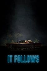 Nonton film It Follows (2015) terbaru di Dutamovie21