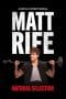 Nonton film Matt Rife: Natural Selection (2023) terbaru di Dutamovie21