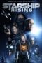 Nonton film Starship Rising (2014) terbaru di Dutamovie21