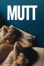 Nonton film Mutt (2023) terbaru di Dutamovie21