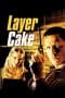 Nonton film Layer Cake (2004) terbaru di Dutamovie21