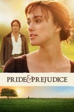 Nonton film Pride & Prejudice (2005) terbaru di Dutamovie21