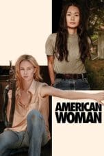 Nonton film American Woman (2019) terbaru di Dutamovie21