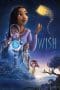 Nonton film Wish (2023) terbaru di Dutamovie21