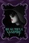 Nonton film Beautiful Vampire (2018) terbaru di Dutamovie21