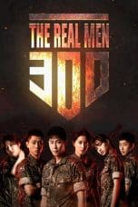 Nonton film Real Men 300 (2018) terbaru di Dutamovie21