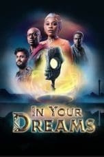 Nonton film In Your Dreams (2023) terbaru di Dutamovie21