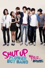 Nonton film Shut Up Flower Boy Band (2012) terbaru di Dutamovie21