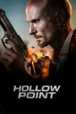 Nonton film Hollow Point (2019) terbaru di Dutamovie21