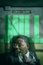 Nonton film The Mill (2023) terbaru di Dutamovie21