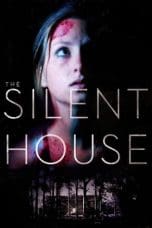 Nonton film The Silent House (2010) terbaru di Dutamovie21