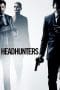 Nonton film Headhunters (2011) terbaru di Dutamovie21