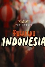 Nonton film Pusakaku Indonesia – KALAU The Series Season 2 (2023) terbaru di Dutamovie21