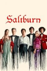 Nonton film Saltburn (2023) terbaru di Dutamovie21