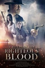 Nonton film Righteous Blood (2021) terbaru di Dutamovie21