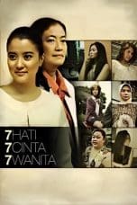 Nonton film 7 Hati 7 Cinta 7 Wanita (2011) terbaru di Dutamovie21