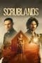 Nonton film Scrublands (2023) terbaru di Dutamovie21