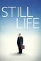 Nonton film Still Life (2013) terbaru di Dutamovie21