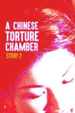 Nonton film A Chinese Torture Chamber Story II (1998) terbaru di Dutamovie21