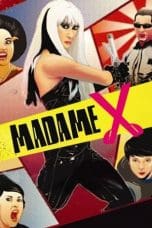 Nonton film Madame X (2010) terbaru di Dutamovie21