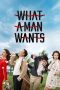 Nonton film What a Man Wants (2018) terbaru di Dutamovie21