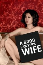 Nonton film A Good Lawyer’s Wife (2003) terbaru di Dutamovie21