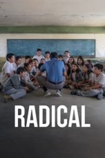 Nonton film Radical (2023) terbaru di Dutamovie21